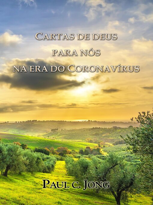 Title details for Cartas de Deus para nós na era do corona vírus by Paul C. Jong - Available